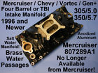 807289a1 807289 Mercruiser Intake Manifold Or Tbi Chevy Vortec Gen