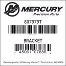 New Mercury Quicksilver Oem Bracket Part # 807979T. Fixed Price $96.99.
