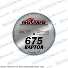 Fits Mercruiser Hi-performance Raptor 675 Flame Spark Arrestor Decal. Fixed Price $74.95.