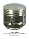 Coated Pistons 49 50 51 52 53 Mercury 255 V8 New. Fixed Price $319.92.