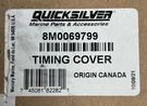 US26 Mercury 8M0069799 Timing Cover New. Fixed Price $375.00.